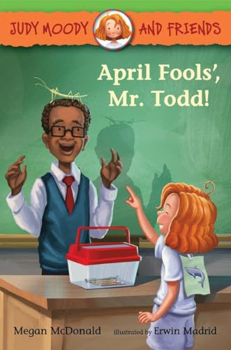 Imagen de archivo de Judy Moody and Friends: April Fools', Mr. Todd! a la venta por Jenson Books Inc