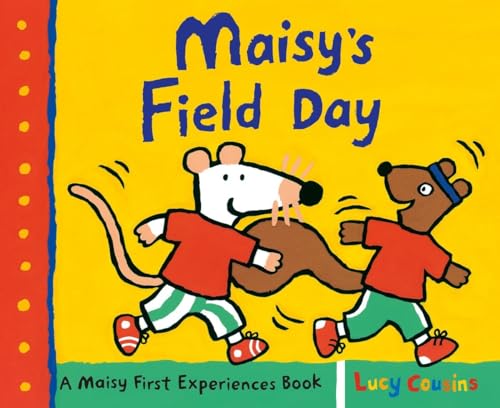 Beispielbild fr Maisy's Field Day : A Maisy First Experiences Book zum Verkauf von Better World Books