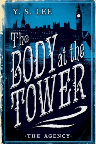Stock image for The Agency: The Body at the Tower for sale by SecondSale