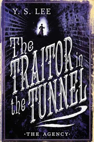 Stock image for Agency,The: The Traitor in the Tunnel for sale by The Last Word Bookstore