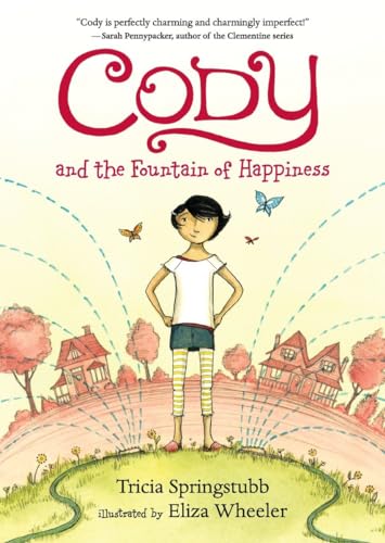 Beispielbild fr Cody and the Fountain of Happiness zum Verkauf von Better World Books