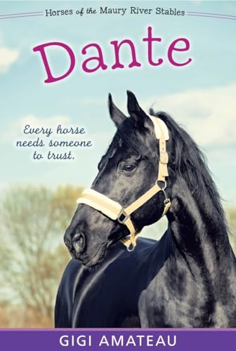 9780763687540: Dante: Horses of the Maury River Stables: 3
