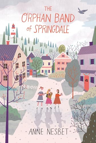 Stock image for The Orphan Band of Springdale for sale by Eighth Day Books, LLC