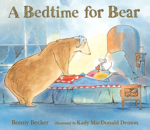 9780763688905: A Bedtime for Bear (Bear and Mouse)