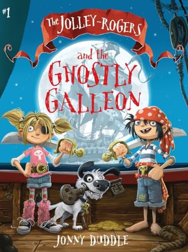 Imagen de archivo de The Jolley-Rogers and the Ghostly Galleon a la venta por Your Online Bookstore