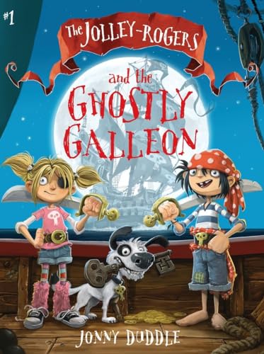 9780763689100: The Jolley-Rogers and the Ghostly Galleon