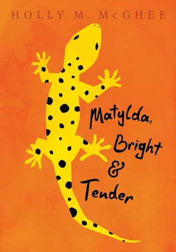 Stock image for Matylda, Bright and Tender for sale by Orion Tech