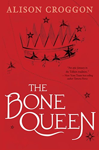 Stock image for The Bone Queen: Pellinor: Cadvan's Story (Pellinor Series) for sale by HPB-Red