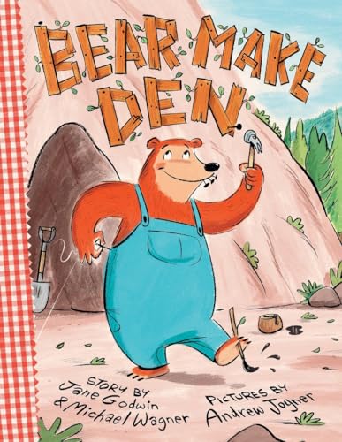 9780763690618: Bear Make Den
