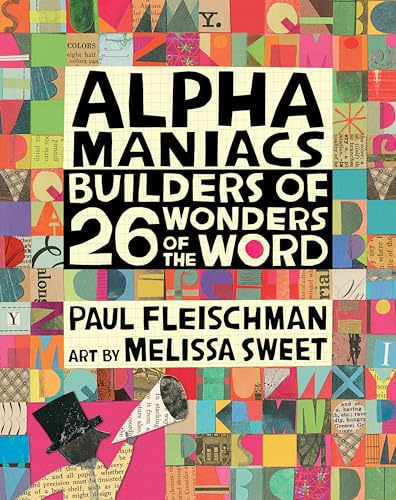 Beispielbild fr Alphamaniacs: Builders of 26 Wonders of the Word (Walker Studio) zum Verkauf von Monster Bookshop