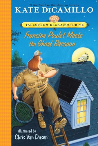 9780763690885: Francine Poulet Meets the Ghost Raccoon: Tales from Deckawoo Drive, Volume Two: 2