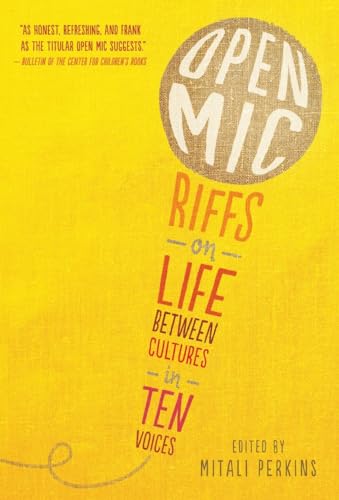 Stock image for Open Mic: Riffs on Life Between Cultures in Ten Voices for sale by SecondSale