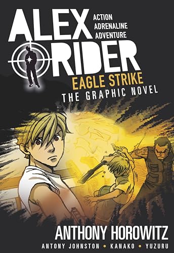 Beispielbild fr Eagle Strike: An Alex Rider Graphic Novel zum Verkauf von Half Price Books Inc.