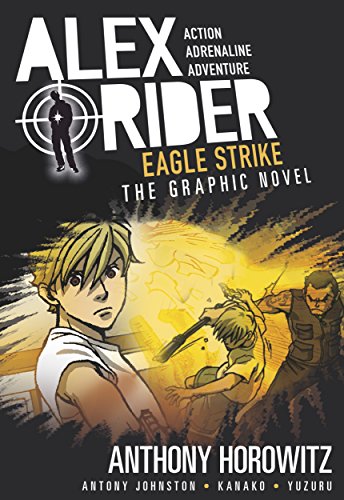 9780763692568: Eagle Strike: An Alex Rider Graphic Novel