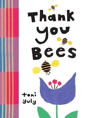 Stock image for Thank You, Bees for sale by WorldofBooks