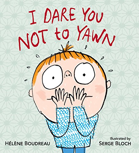 Stock image for I Dare You Not to Yawn for sale by Better World Books