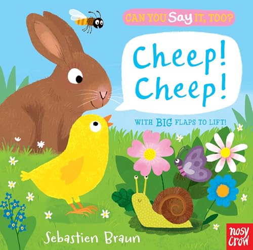 

Can You Say It, Too Cheep! Cheep!