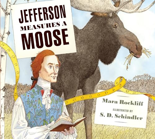 Beispielbild fr Jefferson Measures a Moose zum Verkauf von Better World Books