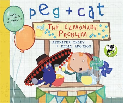 Imagen de archivo de Peg + Cat: The Lemonade Problem a la venta por ThriftBooks-Dallas