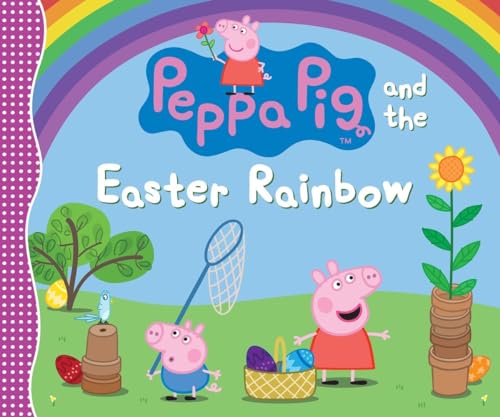 Beispielbild fr Peppa Pig and the Easter Rainbow zum Verkauf von Blackwell's
