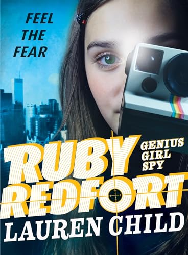 Beispielbild fr Ruby Redfort Feel the Fear zum Verkauf von Better World Books