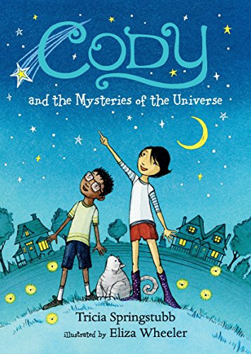 9780763694531: Cody and the Mysteries of the Universe
