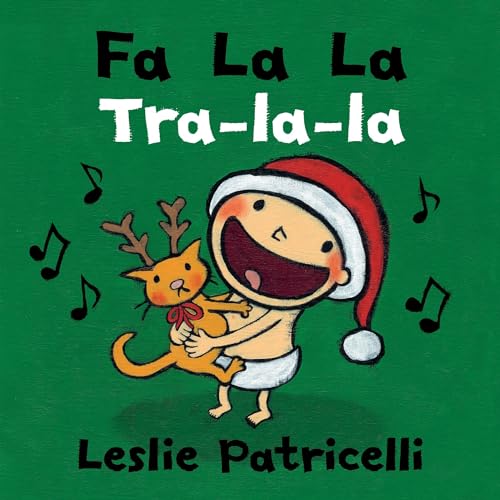 Stock image for Fa La La/Tra-la-la (Leslie Patricelli board books) for sale by SecondSale