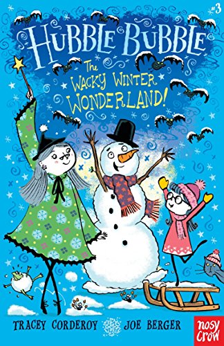 Imagen de archivo de The Wacky Winter Wonderland! : Hubble Bubble a la venta por Better World Books: West