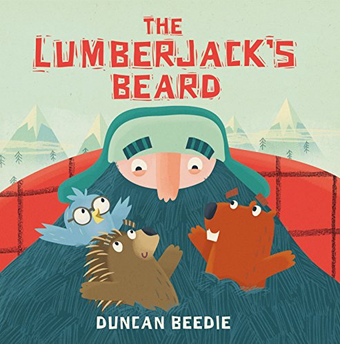 Stock image for The Lumberjack's Beard for sale by ThriftBooks-Dallas