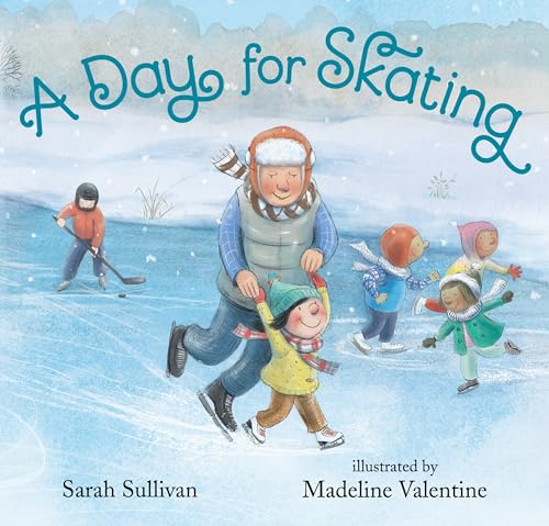 Stock image for A Day for Skating for sale by Better World Books: West