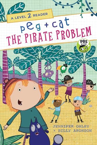 Imagen de archivo de Peg + Cat: The Pirate Problem: A Level 2 Reader a la venta por Once Upon A Time Books