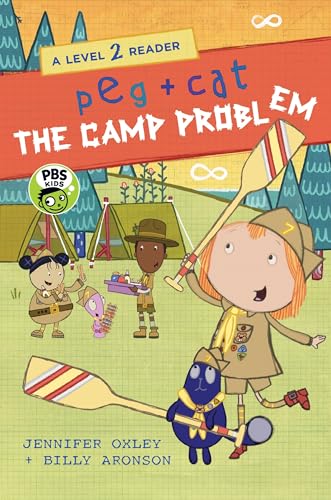 Stock image for Peg + Cat: The Camp Problem: A Level 2 Reader for sale by Better World Books