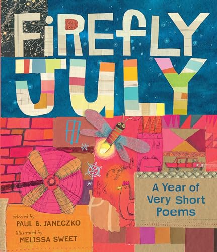 Beispielbild fr Firefly July: A Year of Very Short Poems zum Verkauf von Better World Books: West
