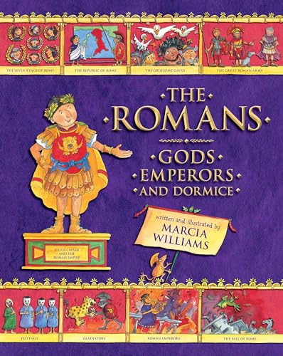 Stock image for The Romans: Gods, Emperors, and Dormice for sale by Zoom Books Company