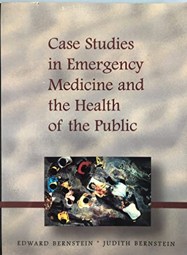 Stock image for Case Studies in Emergency Medicine and Health of the Public for sale by SecondSale