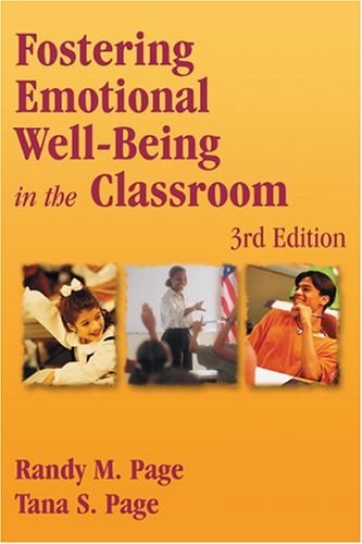 Stock image for Fostering Emotional Well-Being in the Classroom for sale by Better World Books