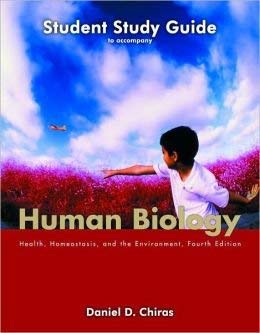 Human Biology: Study Guide (9780763701857) by Daniel D. Chiras