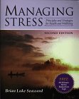 Beispielbild fr Managing Stress: Principles and Strategies for Health and Wellbeing zum Verkauf von Wonder Book