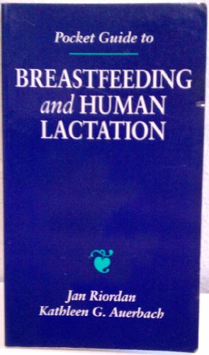 Imagen de archivo de Pocket Guide to Breastfeeding and Human Lactation a la venta por HPB-Ruby