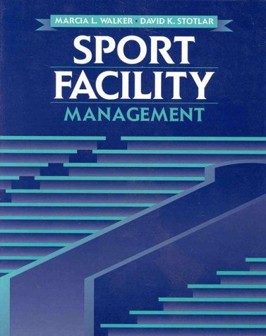 Beispielbild fr Sports Facility Management zum Verkauf von Better World Books