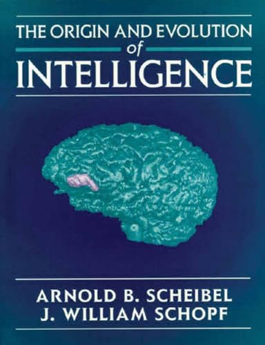 Imagen de archivo de The Origin and Evolution of Intelligence a la venta por ZBK Books