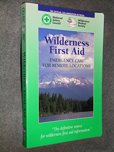 9780763704070: Wilderness First Aid