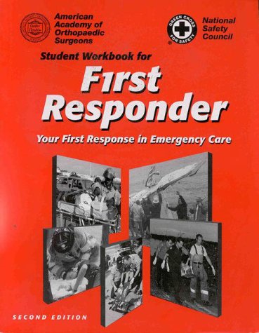 Stock image for Student Workbook for First Responder: Your First Response in Emergency Care for sale by HPB-Emerald