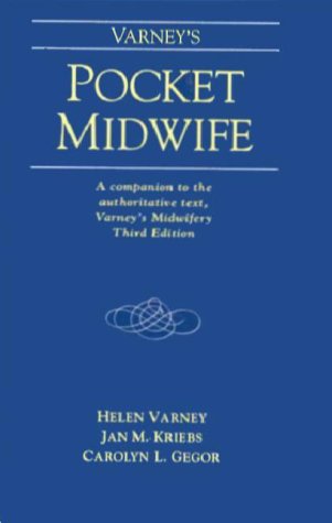 Imagen de archivo de Varney's Pocket Midwife: A Companion to the Authoritative Text, Varney's Midwifery, Third Edition a la venta por HPB-Red