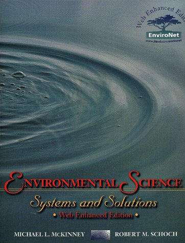 Imagen de archivo de Environmental Science : Systems and Solutions Web-Enhanced a la venta por Better World Books: West