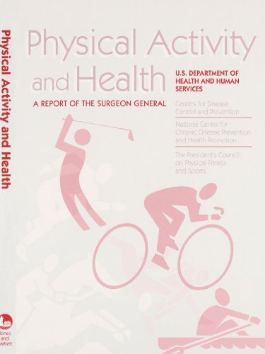 Stock image for Physical Activity and Health: A Report of the Surgeon General for sale by Revaluation Books