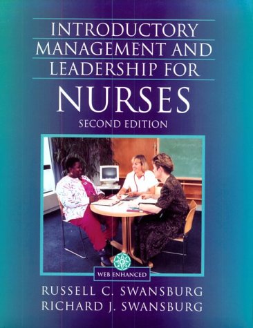 Beispielbild fr Introductory Management and Leadership for Nurses: An Interactive Text (The Jones and Bartlett Series in Nursing) zum Verkauf von HPB-Red