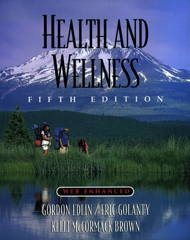 Imagen de archivo de Health and Wellness Fifth Edition, Web-Enhanced a la venta por Irish Booksellers