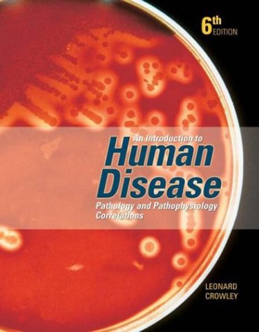 9780763707279: An Introduction to Human Disease: Pathology and Pathophysiology Correlations