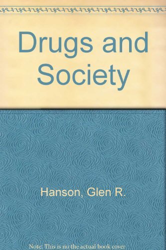 Imagen de archivo de Drugs and Society, 8th a la venta por a2zbooks